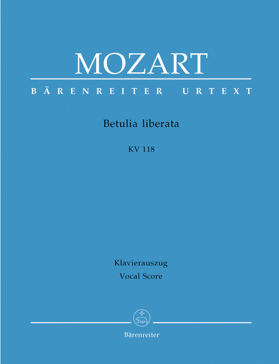 Mozart Betulia liberata K. 118 (74c) -Azione sacra in two parts-