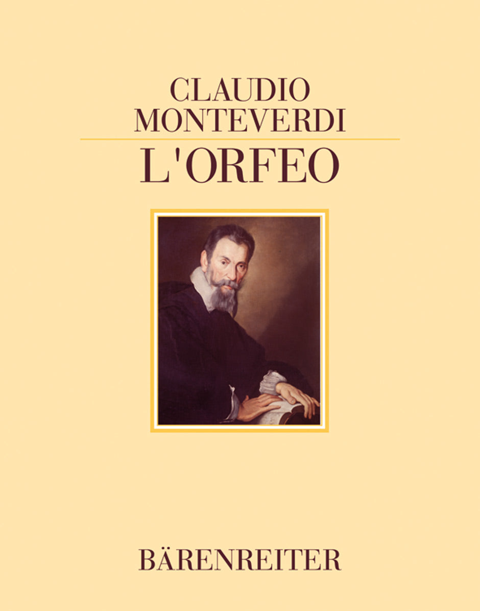 Monteverdi L'Orfeo - Favola in musica -Reprint of the first edition, Venice 1609 and from Act V of the Mantuan libretto 1607-
