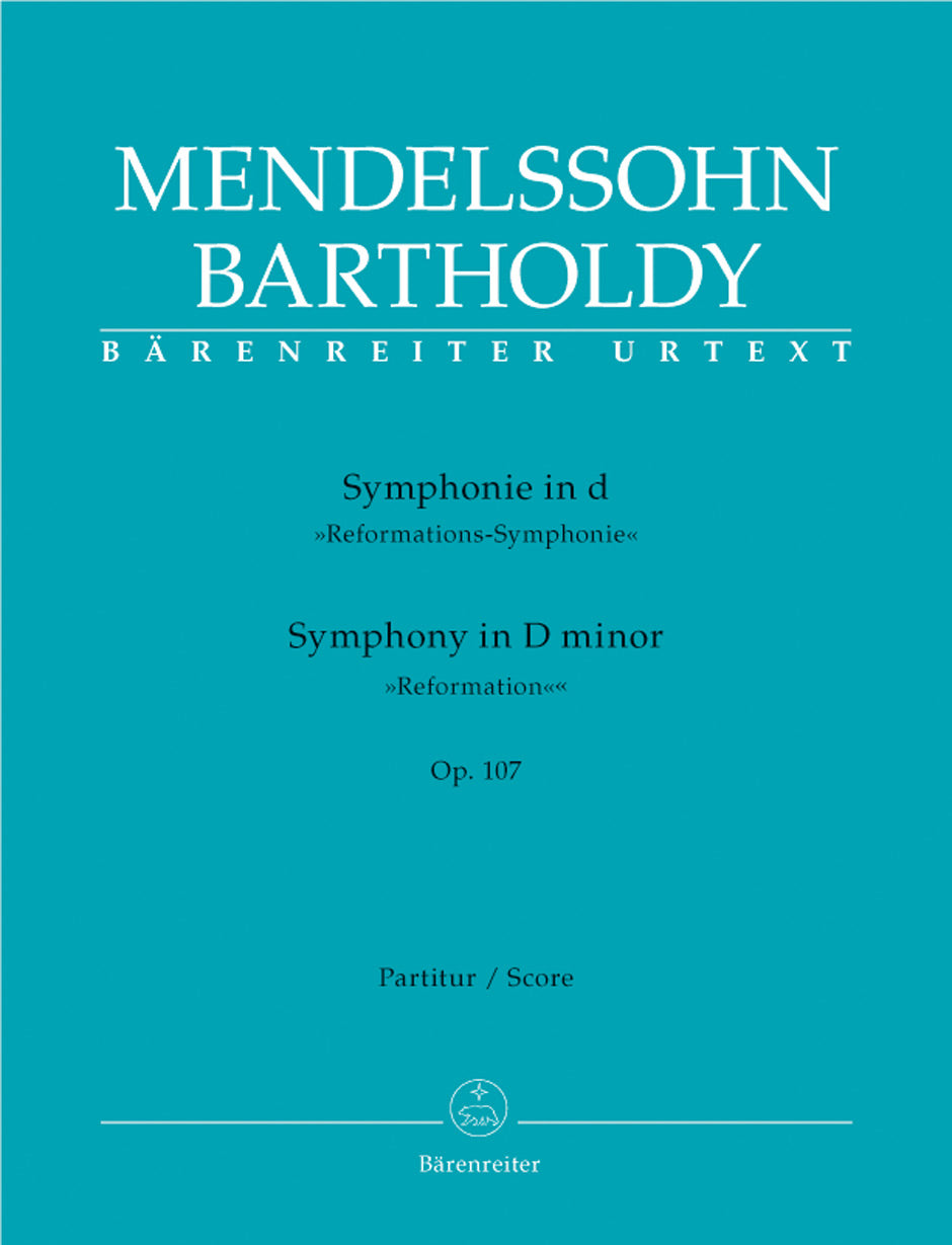Mendelssohn Symphony D minor op. 107 "Reformation Symphony"