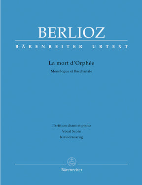 Berlioz La mort d'Orphée Hol 25 -Kantate. Monologue et Bacchanale-