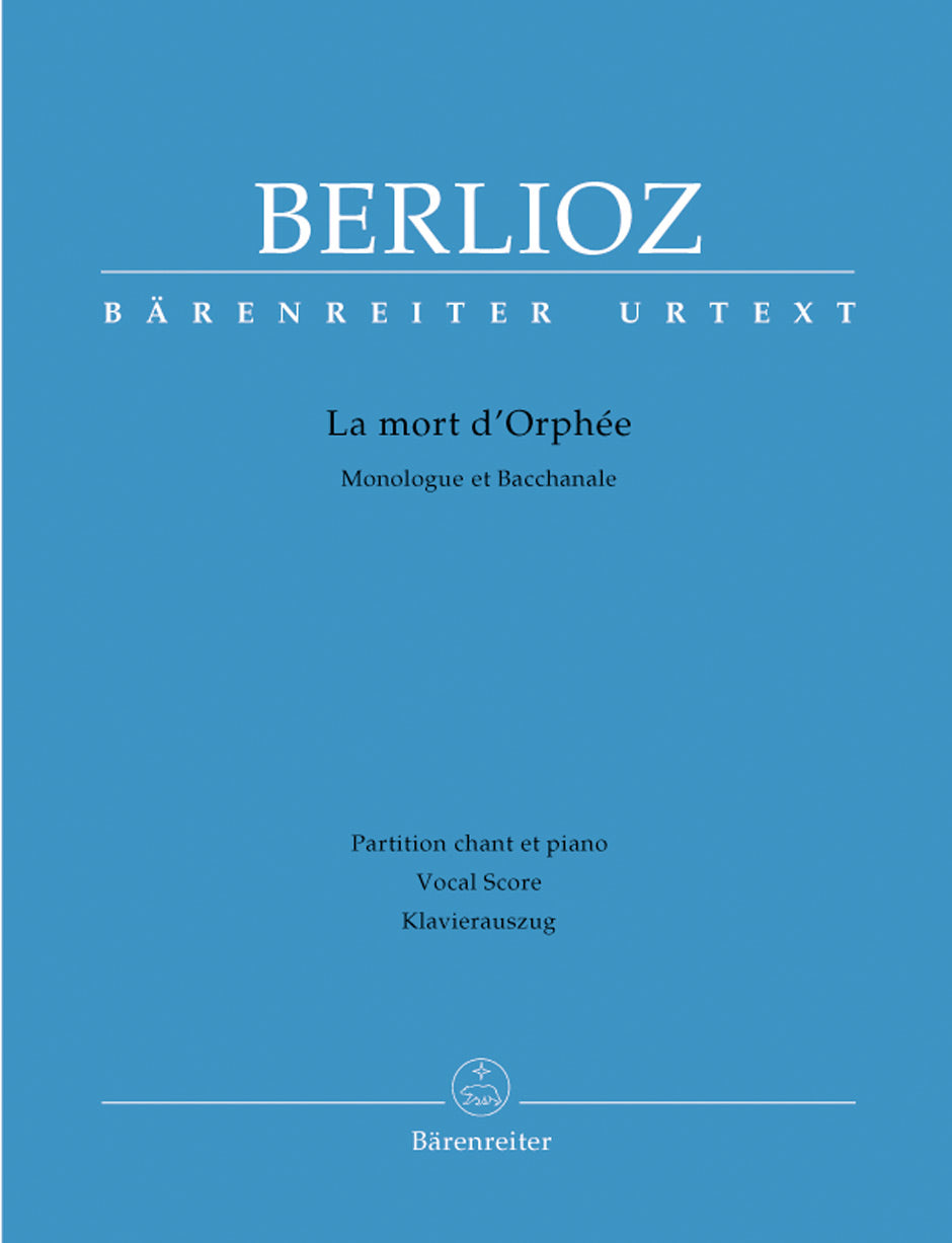 Berlioz La mort d'Orphée Hol 25 -Kantate. Monologue et Bacchanale-