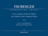 Froberger Keyboard and Organ Works from Copied Sources: New Sources, New Readings, New Works (Part 2)