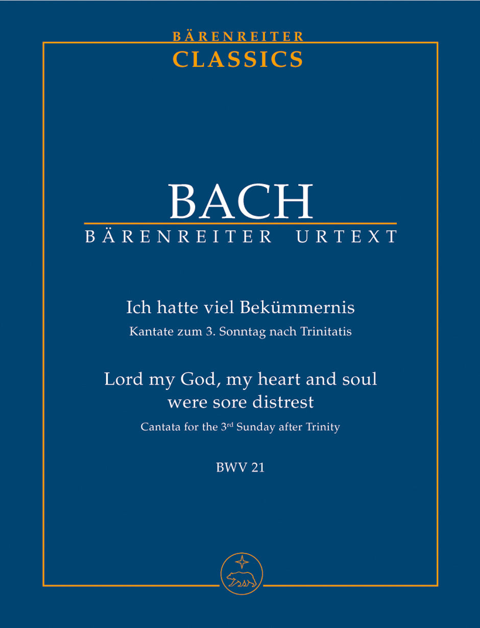 Bach Lord my God, my heart and soul were sore distrest BWV 21 -Cantata for the 3rd Sunday after Trinity- Study Score