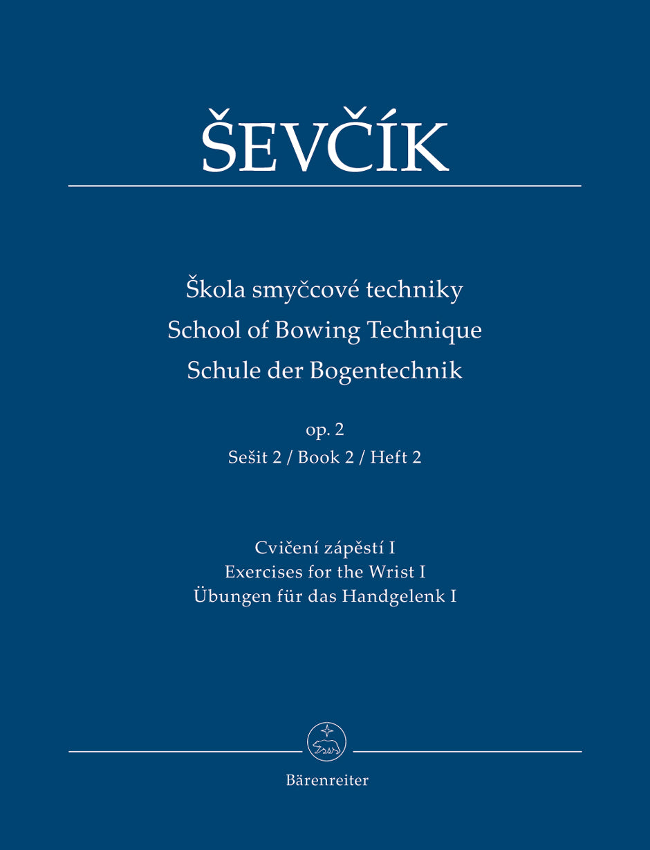 Ševčík: School of Bowing Technique, Op. 2 - Book 2 (Exercises for the Wrist I)