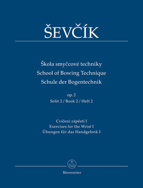 Sevcik School of Bowing Technique op. 2 -Exercises for the Wrist I- (Book 2)