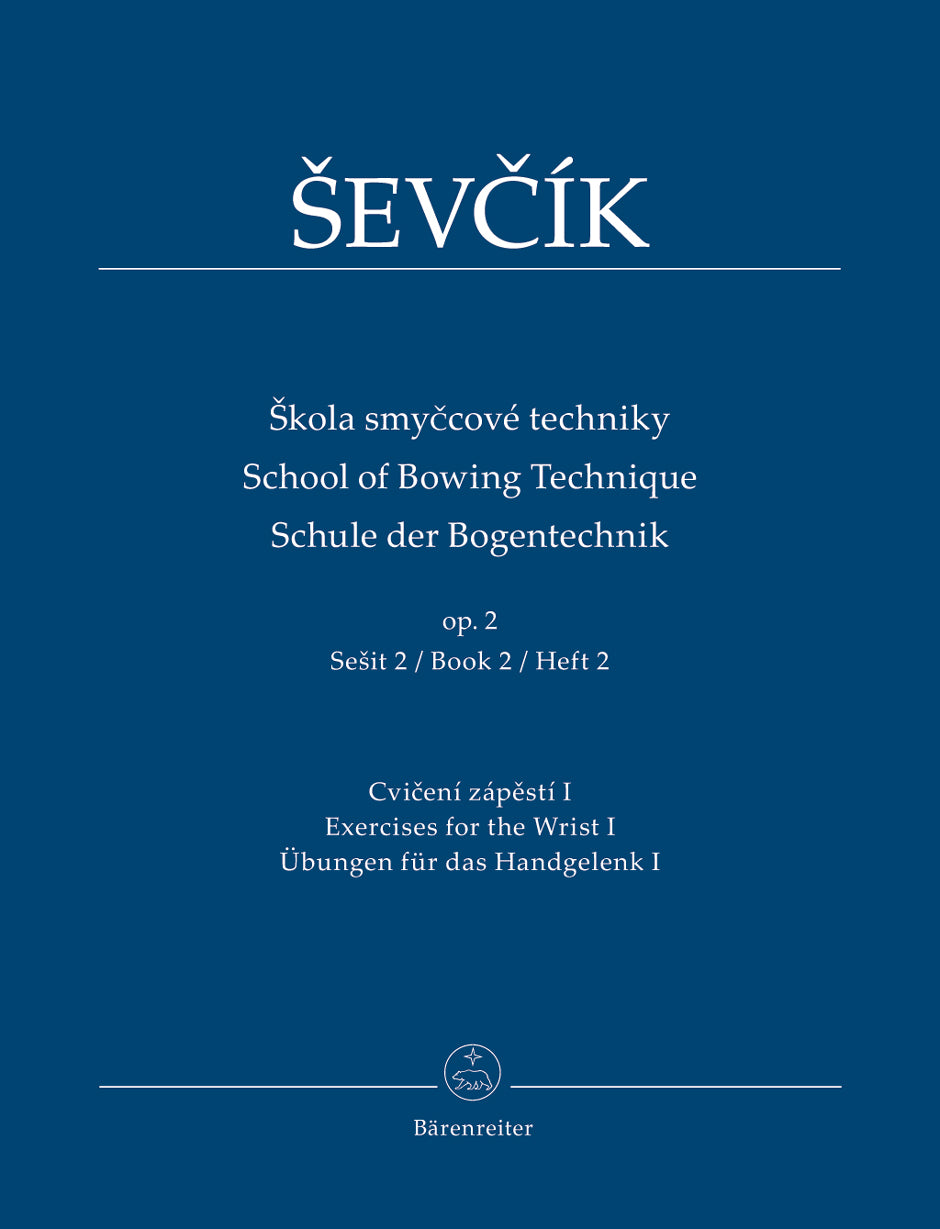 Sevcik School of Bowing Technique op. 2 -Exercises for the Wrist I- (Book 2)