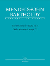 Mendelssohn Seven Character Pieces op. 7 / Six Children's Pieces op. 72