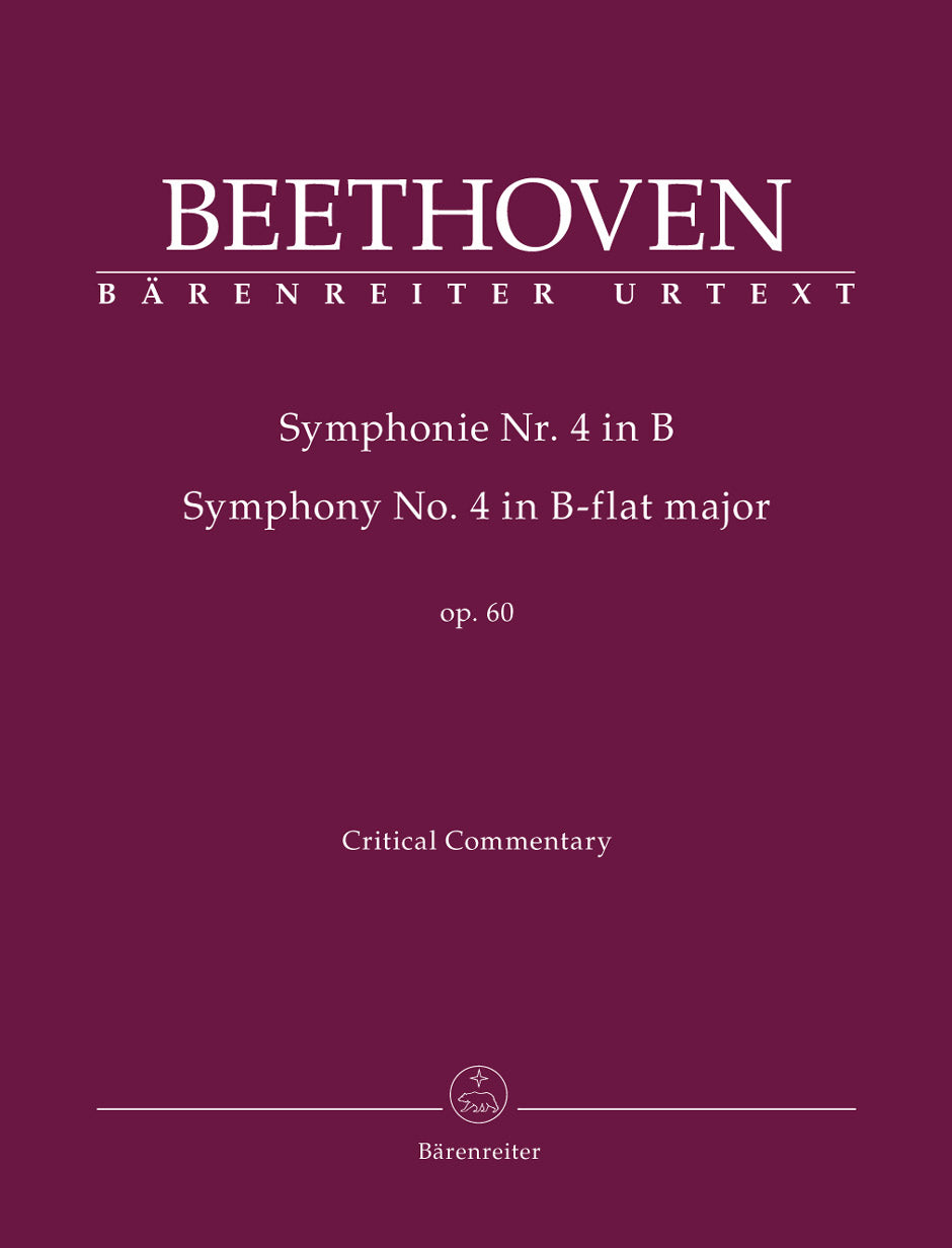 Beethoven Symphony no. 4 in B-flat major op. 60 Critical Commentary