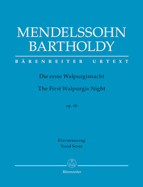 Mendelssohn The First Walpurgis Night op. 60