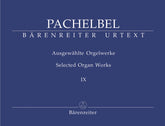 Pachelbel Selected Organ Works, Volume 9