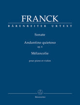 Franck Sonate / Andantino quietoso op. 6 / Melancolie for Piano and Violin