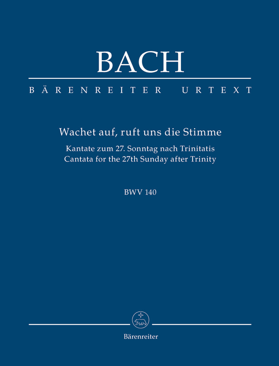 Bach Wake ye maids! hark, strikes the hour BWV 140 -Cantata for the 27th Sunday after Trinity- Study Score