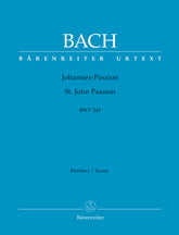 Bach St. John Passion BWV 245 Full Score