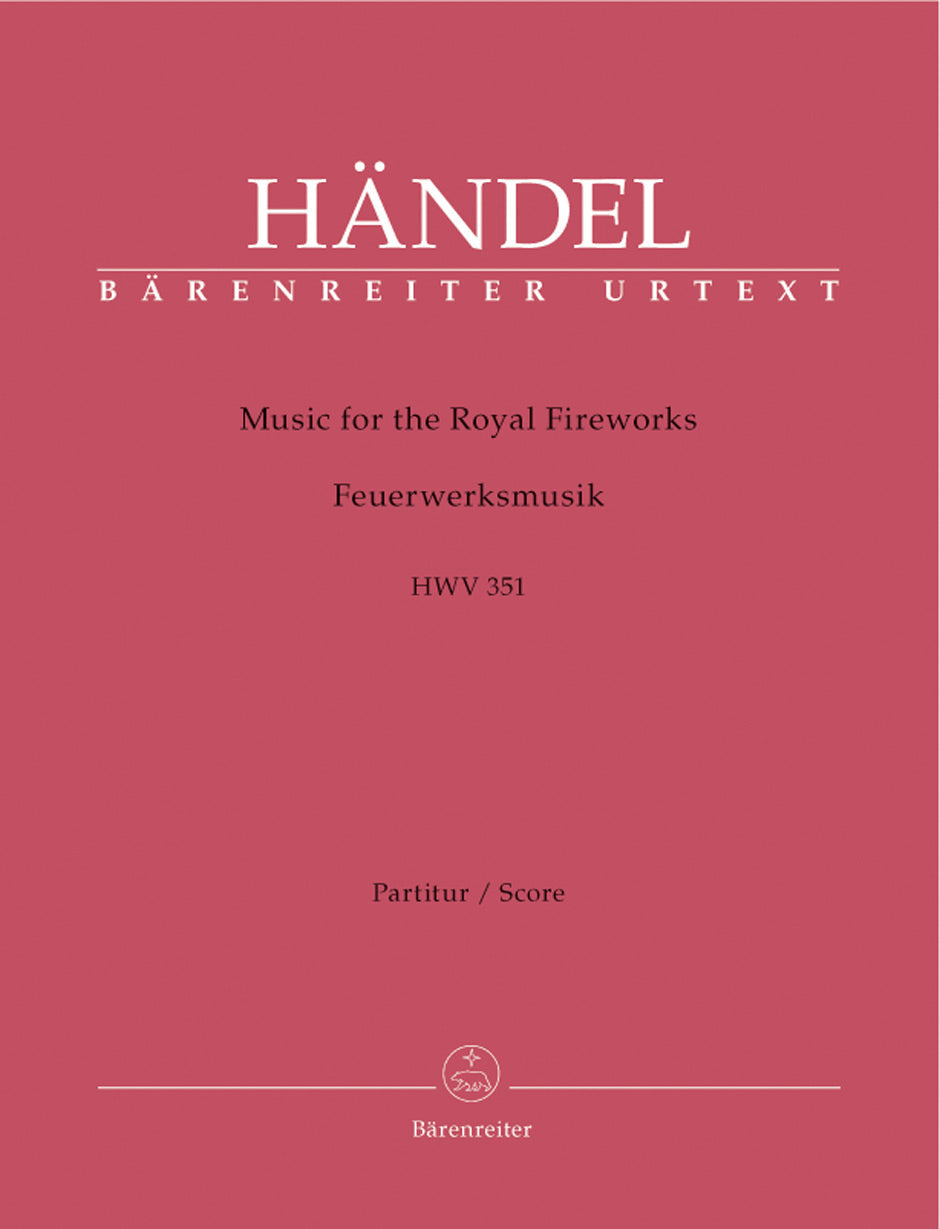 Handel Music for the Royal Fireworks HWV 351