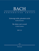 Bach Be quiet, chatter not BWV 211 "Coffee Cantata"