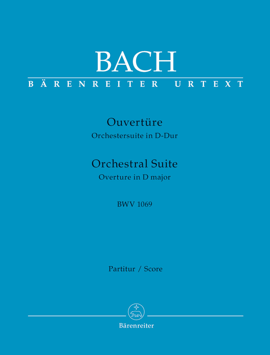 Bach Orchestral Suite (Overture) D major BWV 1069 Full Score
