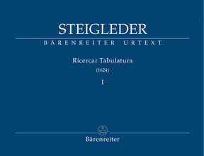 Steigleder Ricercar Tabulatura (1624), Band I