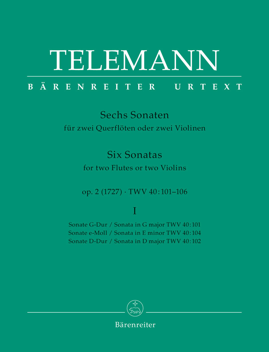Telemann Six Sonatas for Two Flutes (or Two Violins) op. 2 TWV 40:101, 102, 104 (Volume I)