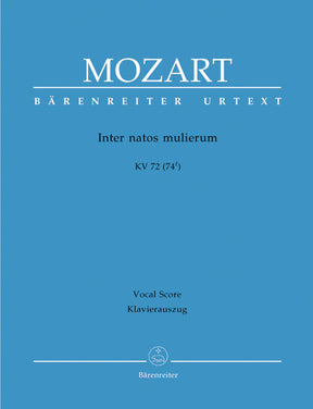 Mozart Inter natos mulierum K. 72 (74f)