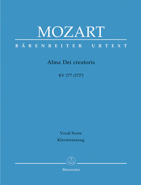 Mozart Alma Dei creatoris K. 277 (272a) -Offertorium de B.V. Maria-Mozart