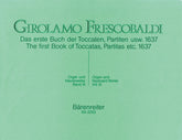 Frescobaldi The First Book of Toccatas and Partitas etc. 1637