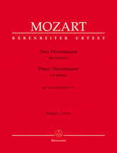 Mozart Three Divertimenti for Strings K. 136-138 (125a-c)