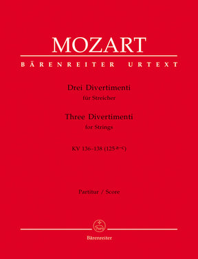 Mozart Three Divertimenti for Strings K. 136-138 (125a-c)