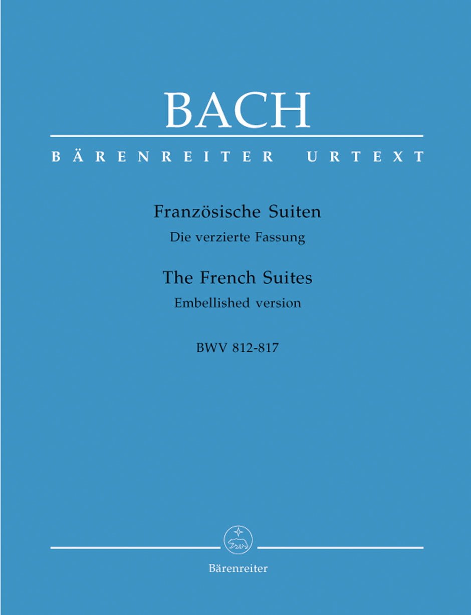 Bach Six French Suites BWV 812-817 -Embellished version-