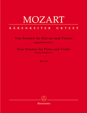 Mozart Four Sonatas for Violin and Piano -Early Sonatas I, K. 6-9- (Sonatas for Violin)