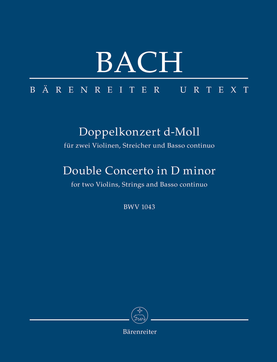 Bach Double Concerto for two Violins, Strings and Basso continuo D minor BWV 1043