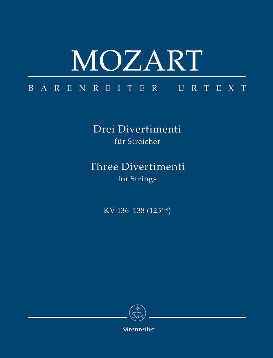 Mozart Three Divertimenti for Strings K. 136-138 (125a-c)