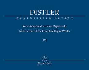 Distler Complete Organ Works Volume 4