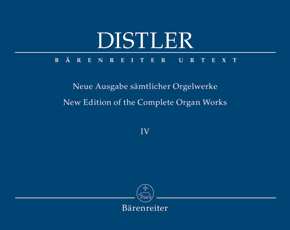 Distler Complete Organ Works Volume 4
