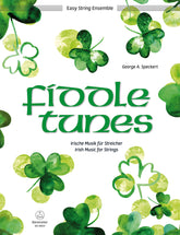 Fiddle Tunes -Irish Music for Strings-