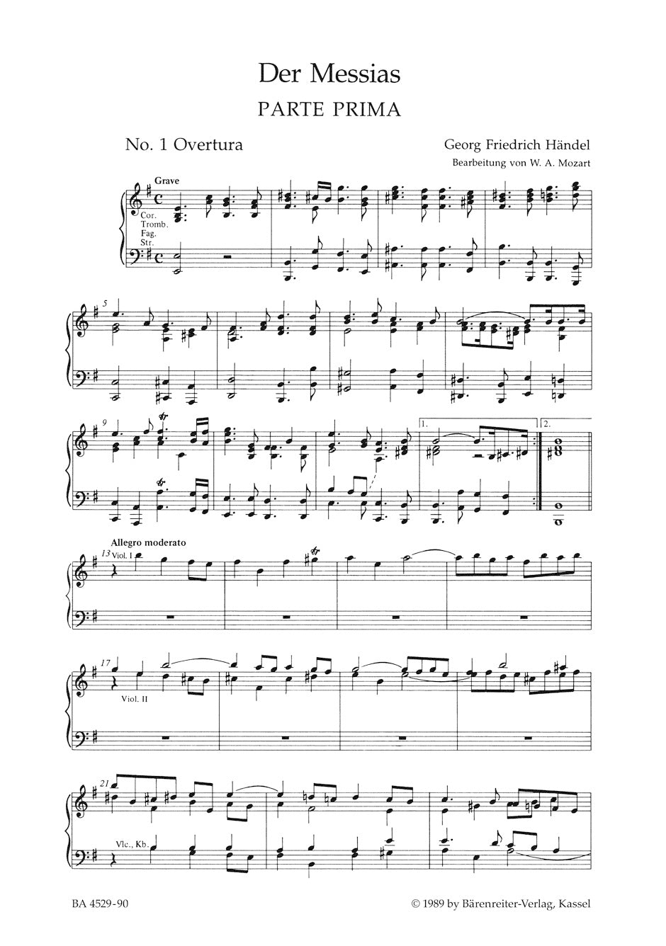 Handel/Mozart The Messiah K. 572 -Oratorio in three parts in the arrangement of Wolfgang Amadeus Mozart-