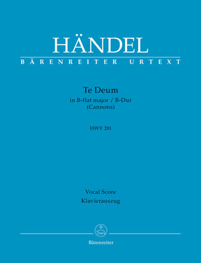 Handel Te Deum B-Dur HWV 281 (Cannons)