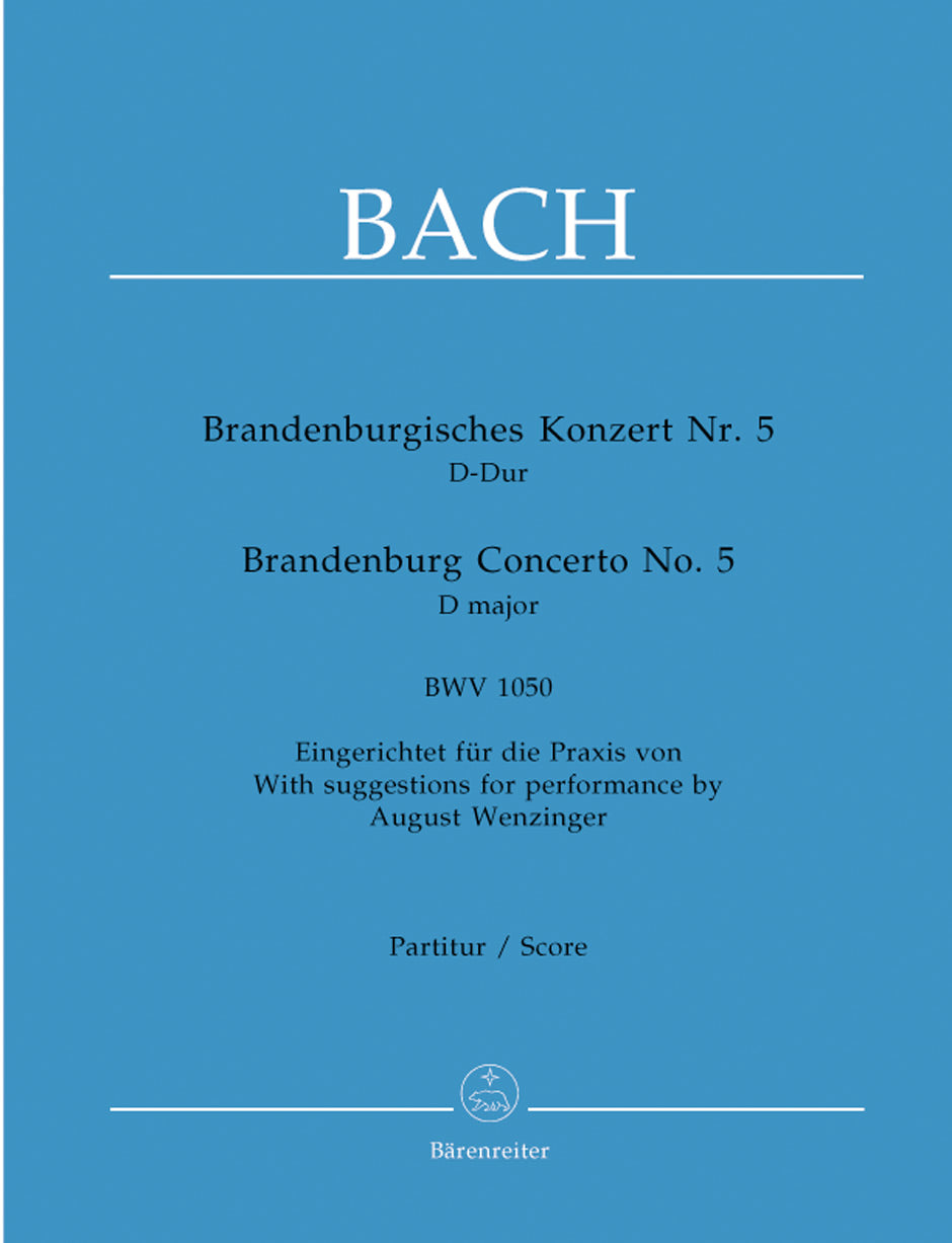 Brandenburg Concerto Nr. 5 D major BWV 1050