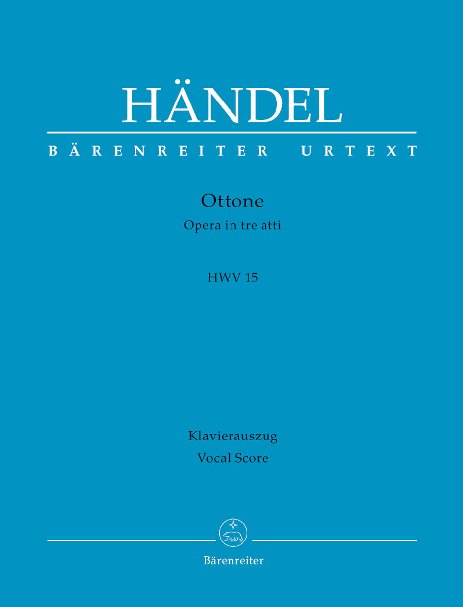 Handel Ottone HWV 15 -Opera in three acts- (Version of the first performance 1723)