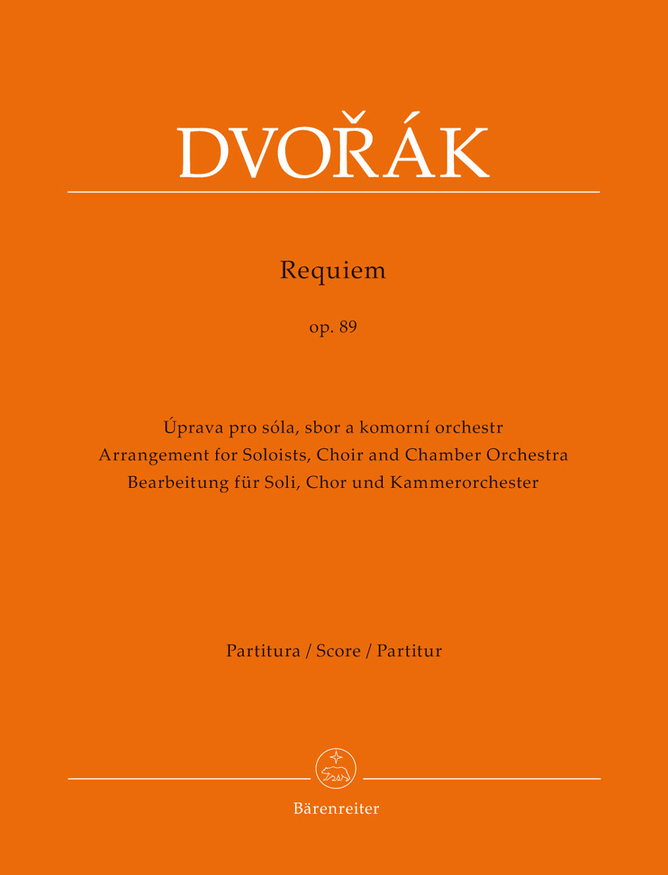 Dvorak Requiem op. 89 (Arrangement for Soloists, Choir and Chamber Orchestra)