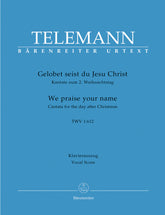 Telemann We praise your name TWV 1:612 -Cantata for the Second Day of Christmas-
