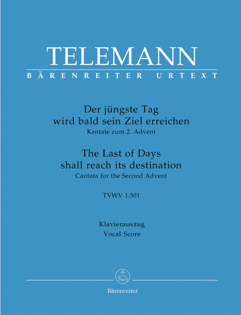 Telemann The last of Days shall reach its destination TVWV 1:301 -Cantata for the Second Advent-