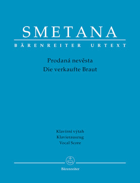 Smetana The Bartered Bride -Comic opera in three acts-
