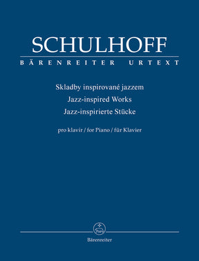 Schulhoff Jazz-inspired Works for Piano