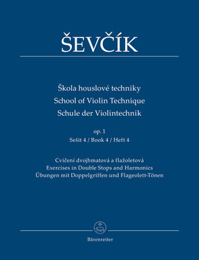 Sevcik School of Violin Technique op. 1 -Exercises in Double Stops and Harmonics- (Book 4)