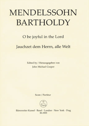 Mendelssohn O be joyful in the Lord op. 69