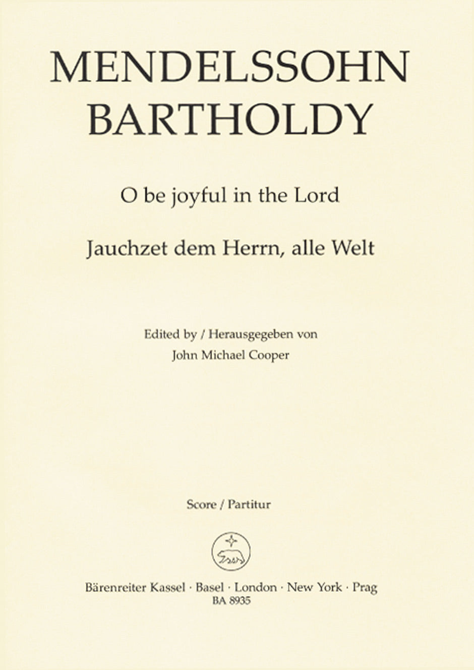 Mendelssohn O be joyful in the Lord op. 69