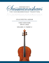 Sassmannshaus Cello Recital Album, Volume 2 -12 Recital Pieces in First Position for Cello and Piano or Two Celli-