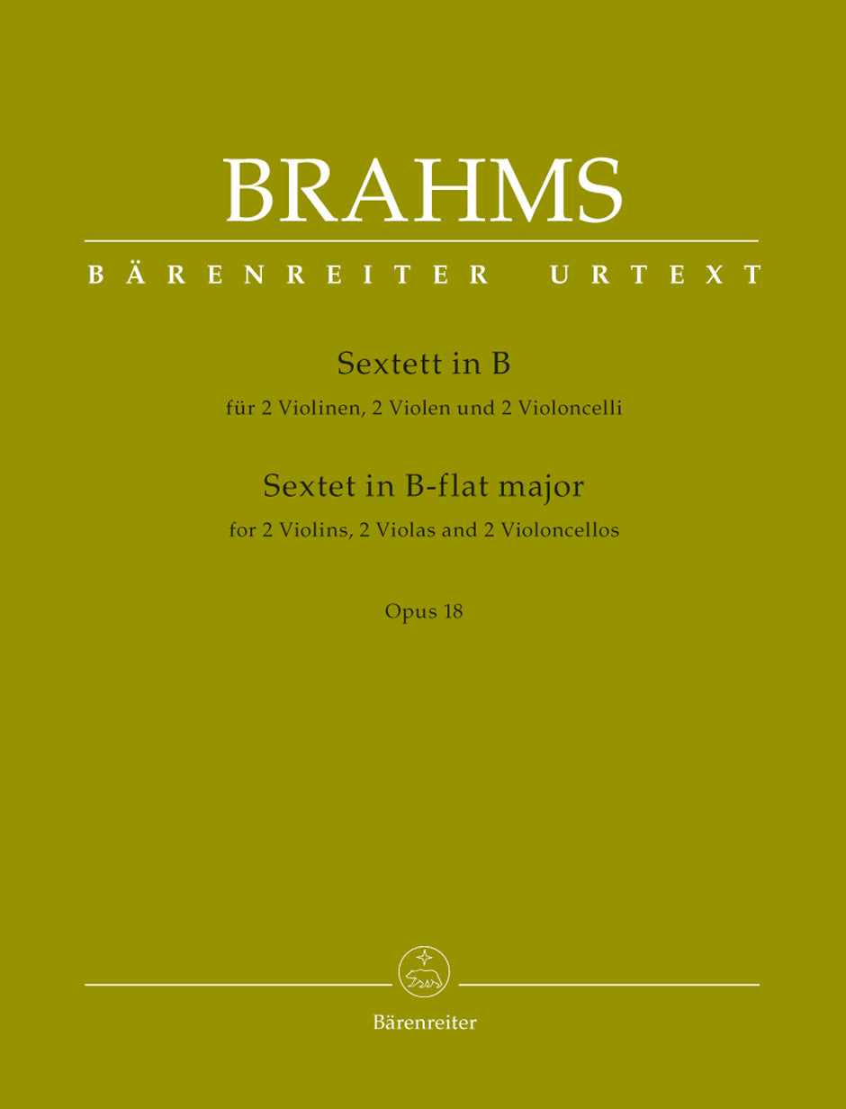Brahms Sextet for 2 Violins, 2 Violas and 2 Violoncellos in B flat major Opus 18