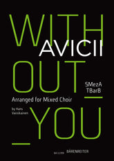 Without you (Arranged for Mixed Choir (SMezATBarB))