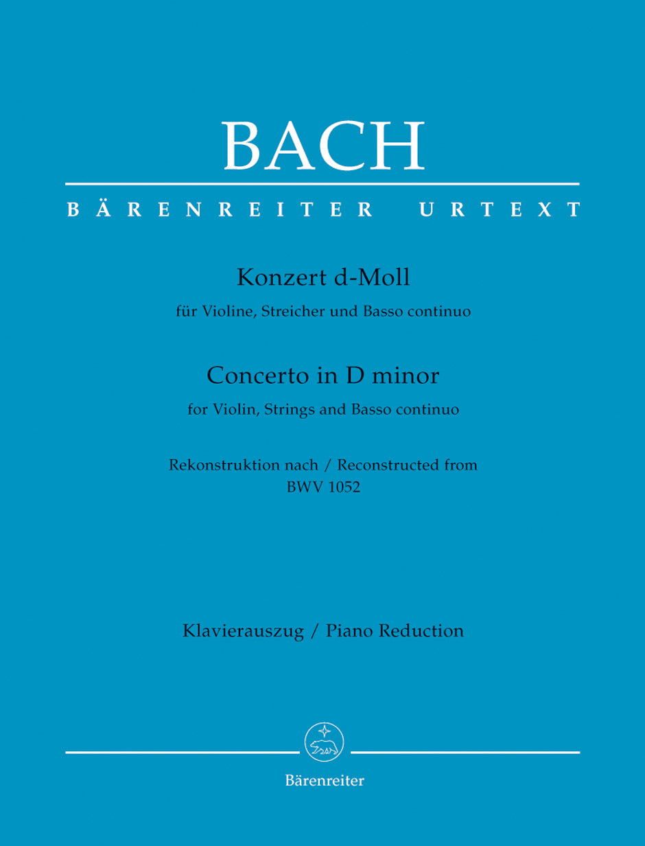 Bach Concerto for Violin, Strings and Basso Continuo D minor -Reconstructed from BWV 1052-